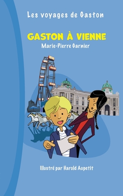 Gaston ? Vienne - Garnier, Marie-Pierre