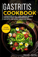 Gastritis Cookbook: Mega Bundle