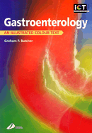 Gastroenterology: An Illustrated Colour Text