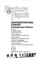 Gastrointestinal Cancer: Endogenous Factors