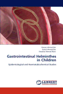 Gastrointestinal Helminthes in Children