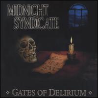 Gates of Delirium - Midnight Syndicate