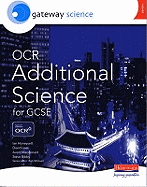 Gateway Science: OCR Additional for GCSE Science Higher Student Book