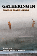 Gathering In: COVID-19 Silver Linings