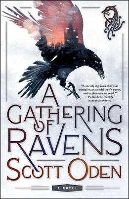 Gathering of Ravens - Oden, Scott