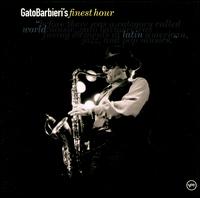 Gato Barbieri: Finest Hour - Gato Barbieri