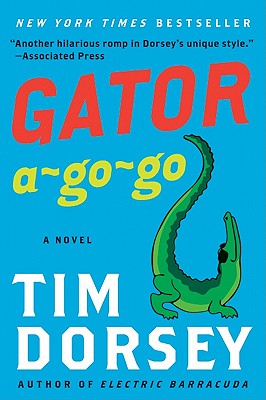Gator A-Go-Go - Dorsey, Tim