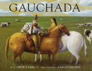 Gauchada - Lamm, C Drew