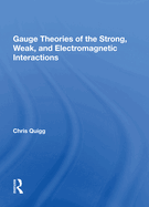 Gauge Theories of Strong, Weak, and Electromagnetic Interactions