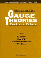 Gauge Theories-Past & Future In... (V1)