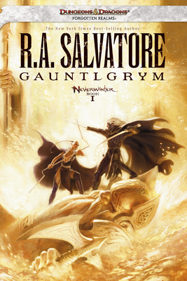 gauntlgrym by ra salvatore gauntlgrym by ra salvatore