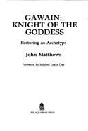 Gawain: Knight of the Goddess