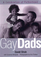 Gay Dads - Strah, David, and Cozza, Kelly L, Dr., and Margolis, Susanna