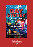 Gay Sydney: A History