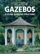 Gazebos & Other Outdoor Structures