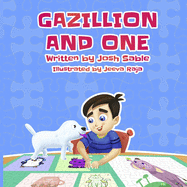 Gazillion and One