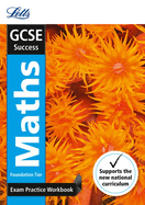 GCSE 9-1 Maths Foundation Exam Practice Workbook, with Practice Test Paper