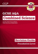 GCSE Combined Science AQA Revision Guide - Foundation includes Online Edition, Videos & Quizzes: for the 2025 and 2026 exams