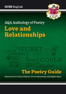 GCSE English AQA Poetry Guide - Love & Relationships Anthology inc. Online Edn, Audio & Quizzes: for the 2024 and 2025 exams