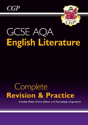 GCSE English Literature AQA Complete Revision & Practice - includes Online Edition: for the 2024 and 2025 exams - CGP Books (Editor)