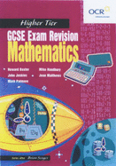 GCSE Exam Revision: Higher Tier: Mathematics for OCR
