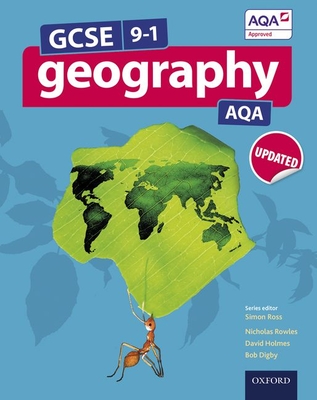 GCSE Geography AQA Student Book - Ross, Simon, and Rowles, Nick