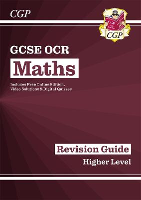 GCSE Maths OCR Revision Guide: Higher inc Online Edition, Videos & Quizzes: for the 2025 and 2026 exams - Parsons, Richard, and CGP Books (Editor)