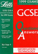 GCSE Questions and Answers Information Technology