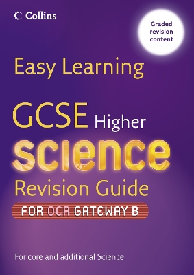 GCSE Science Revision Guide for OCR Gateway Science B: Higher - Sherry, Chris, and Smiles, Louise, and Mitchell, Sandra