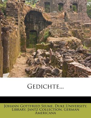 Gedichte - Seume, Johann Gottfried