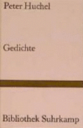 Gedichte - Huchel, Peter; Wapnewski, Peter