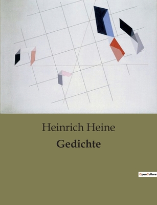 Gedichte - Heine, Heinrich