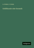Gefkunde oder Keramik