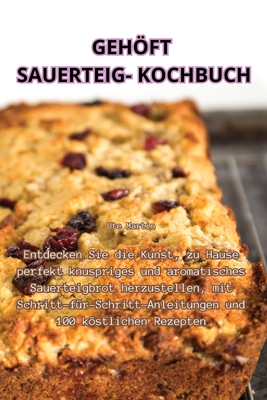 Gehft Sauerteig-Kochbuch - Ute Martin