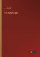 Gehor Und Sprache