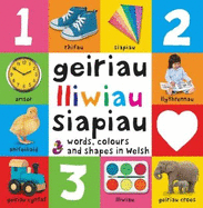 Geiriau Cyntaf: 3. Geiriau, Lliwiau, Siapiau  Words, Colours and Shapes in Welsh: Words, Colours and Shapes in Welsh