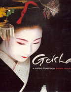 Geisha: A Living Tradition