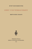 Geist Und Wirklichkeit: Kritische Essays