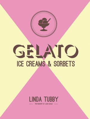 Gelato, ice creams and sorbets - Tubby, Linda