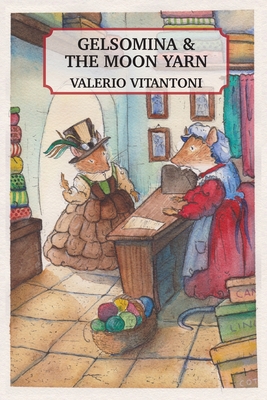 Gelsomina & The Moon Yarn - Vitantoni, Valerio