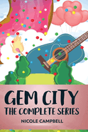 Gem City: The Complete Series