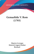 Gemaehlde V. ROM (1793)