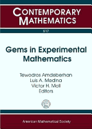 Gems in Experimental Mathematics