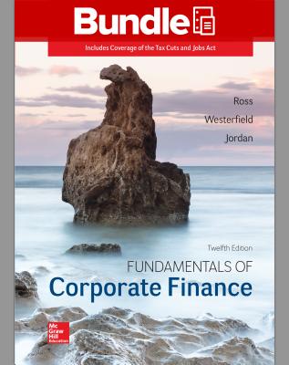 Gen Combo LL Fundamentals of Corporate Finance; Connect Access Card - Ross, Stephen A, Professor, and Westerfield, Randolph W, and Jordan, Bradford D, Professor