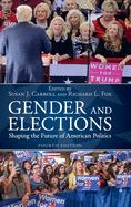 Gender and Elections: Shaping the Future of American Politics