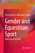 Gender and Equestrian Sport: Riding Around the World