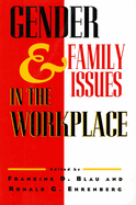 Gender and Family Issues in the Workplace