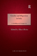 Gender and Migration in Italy: A Multilayered Perspective