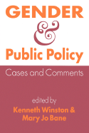 Gender and Public Policy: Cases and Comments