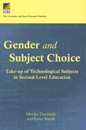 Gender and Subject Choice: Take-Up of Technological Subjects in Second-Level Education
